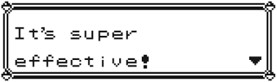 It's super effective!