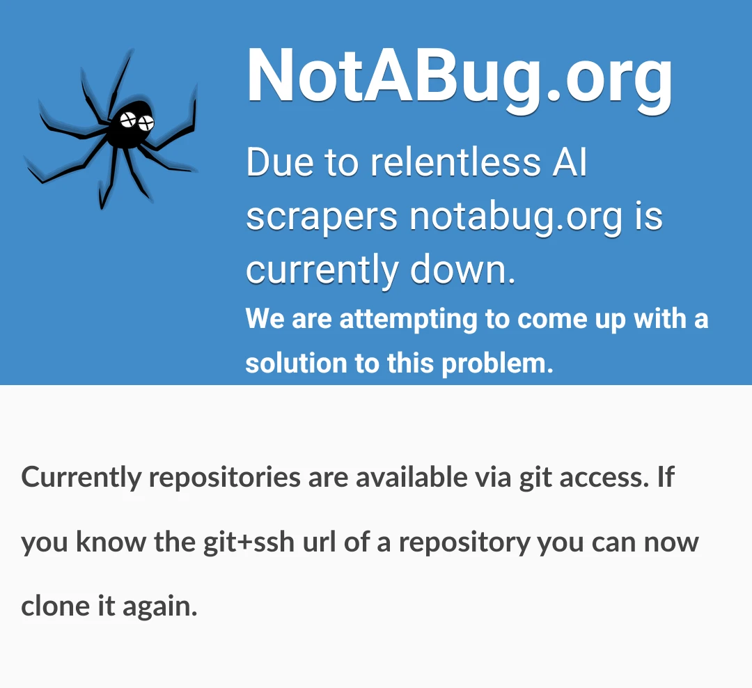 It's currently also down due to AI scrapers...
