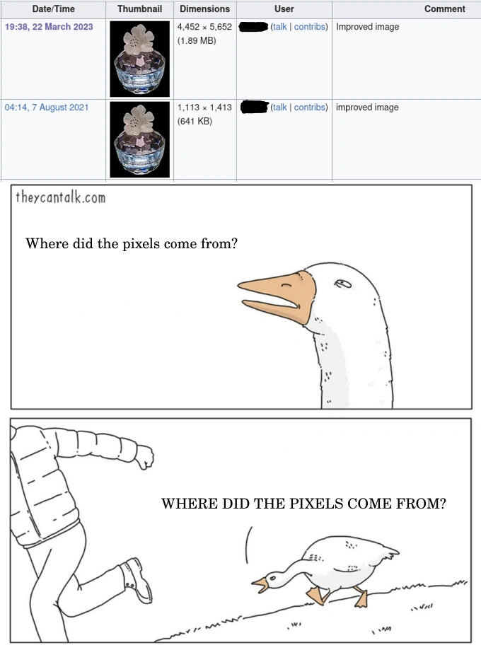 At the top is a screenshot from Wikimedia Commons showing an image that was updated to a larger size with the comment saying "Improved image". Below it is the goose chasing meme with the goose twice asking "Where did the pixels come from?".
