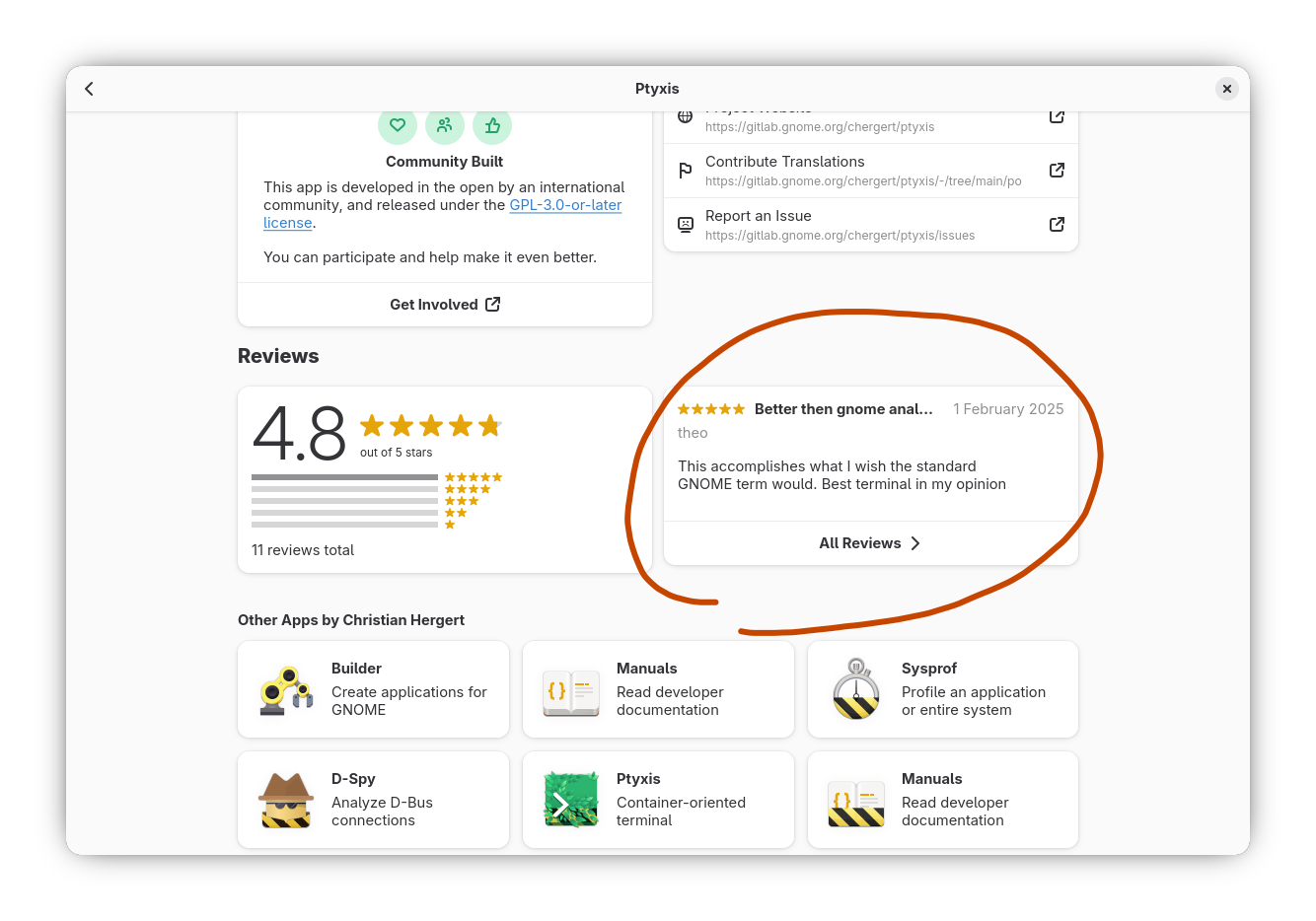 Shown: GNOME Software, on Ptyxis' app page. Down in the comments section, a five star review states "Better then (sic) gnome anal..."