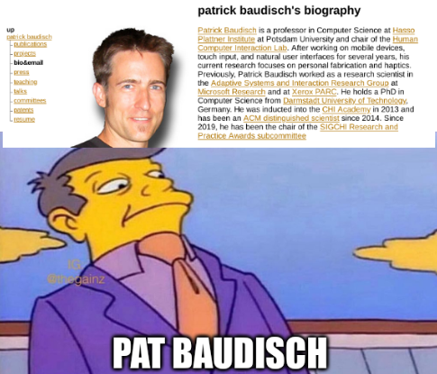 screenshot of professor Patrick Baudisch's home page, above principal skinner "pathetic" meme with text "Pat Baudisch"