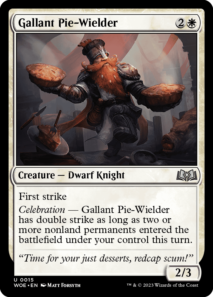 [WOE] Gallant Pie-Wielder