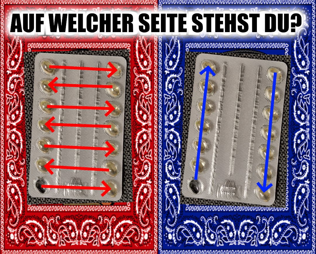 Überschrift: „Auf welcher Seite stehst du?“, darunter ein Tablettenblister, bei dem unten links eine Tablette entnommen wurde. Der Blister hat eine linke und eine rechte Seite und auf jeder Seite 7 Tabletten. Seite „rot“ startet von unten links, entnimmt rechts die nächste Tablette, wechselt wieder nach links, rechts, usw. und arbeitet sich so von unten nach oben. Die Seite „blau“ nimmt erst mal alle Tabletten von der linken Seite und wechselt erst dann zur rechten Seite.