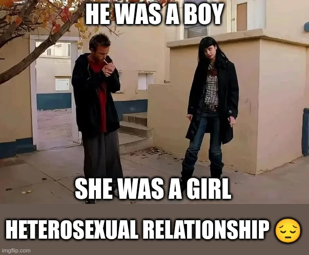 he was a boy (jesse pinkman image) she was a girl (jane image) = heterosexual relationship 😔