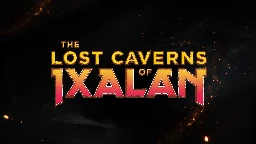 Lost Caverns of Ixalan Art